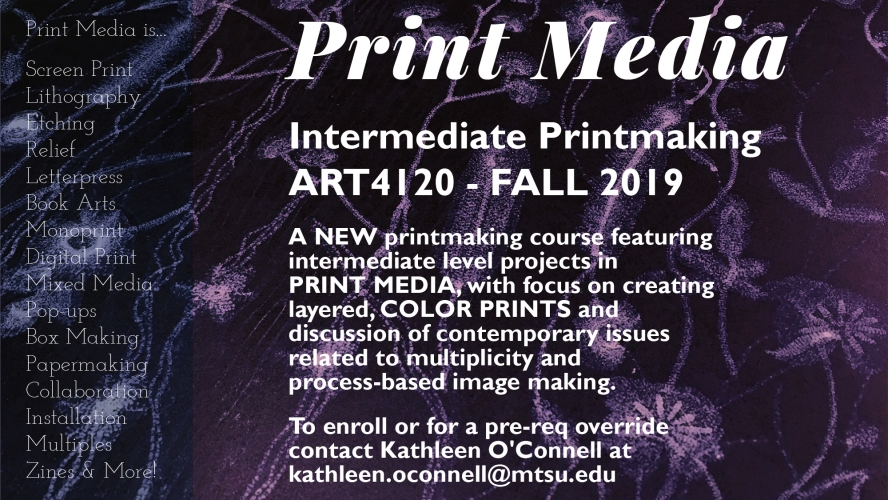 Intermediate Printmaking: ART 4120: Fall 2019