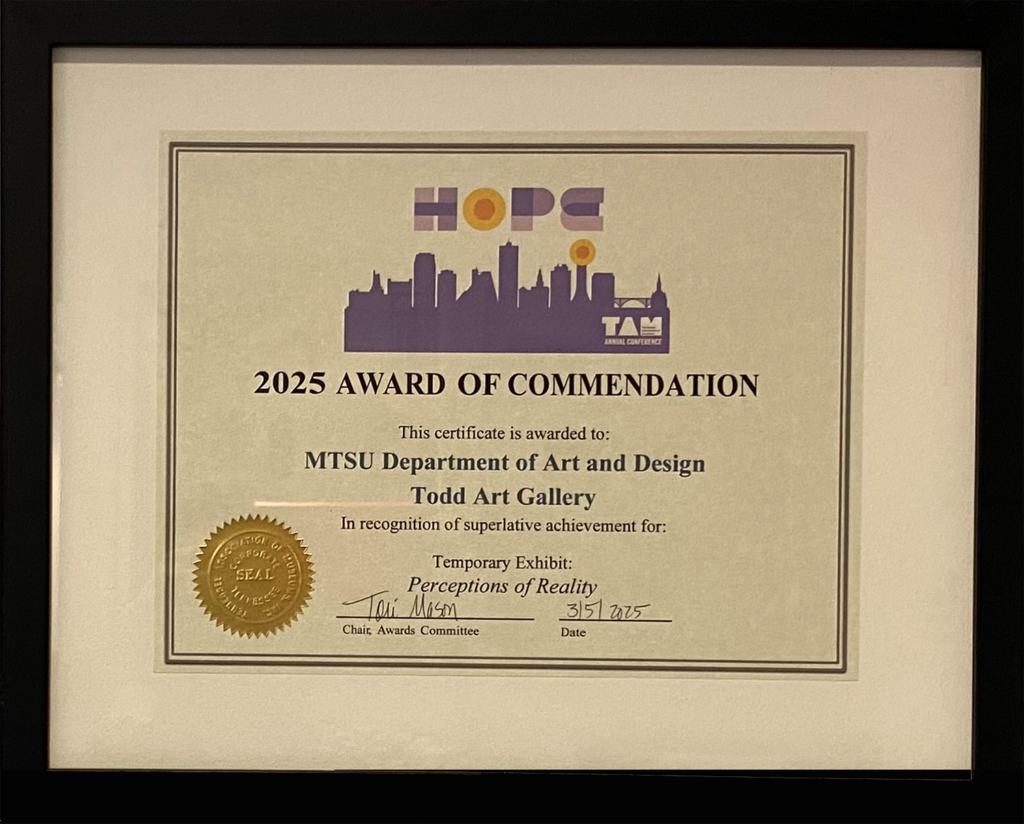 2025 Tennessee Association of Museums Certificate of Commendation for Perceptions of Relity