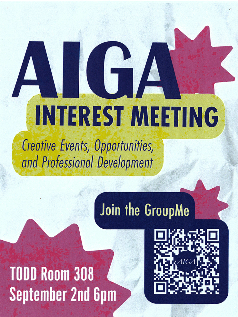 Bold navy, lime, and pink flyer announcing an AIGA interest meeting focused on creative events, opportunities, and professional development. The meeting is September 2 at 6 p.m. in Todd 308. A QR code invites students to join the GroupMe.