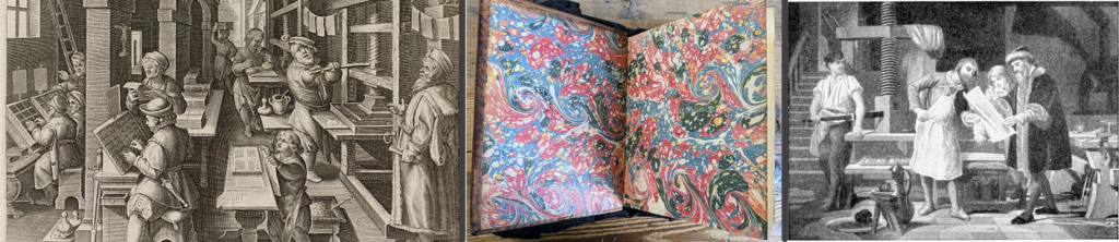 Images left to right: Historic woodcut illustration of early modern printing practices, depicting the collaborative labor of press operation and book production | Marbled paper design used in bookbinding, demonstrating decorative surface techniques common in early modern book covers and endpapers | Illustration of traditional bookbinding techniques, highlighting the craftsmanship and hand processes involved in early book production