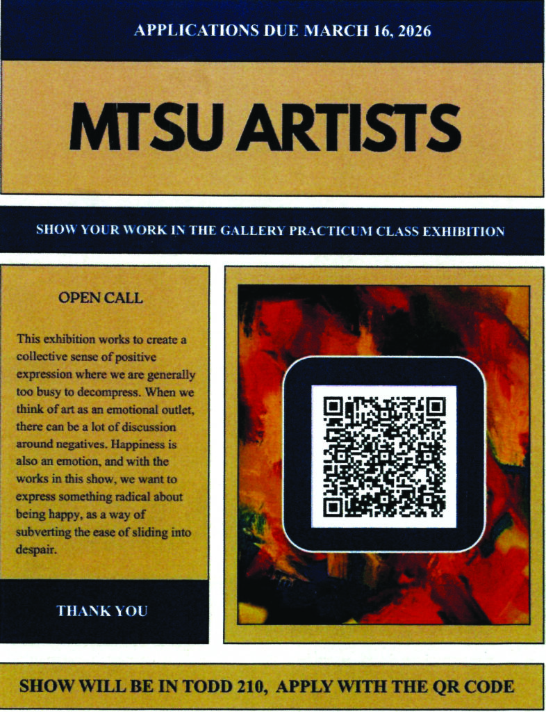Poster for MTSU Artists, an open call for the Gallery Practicum exhibition. Applications due March 16, 2026. A QR code links to the application. Exhibition will be held in Todd 210.

If you'd like, I can also give you a “TAG Bulletin Board locked version” that follows the same short, consistent formula you’ve been using across the site (title → deadline → action → location). That tends to make the page much easier to scan.