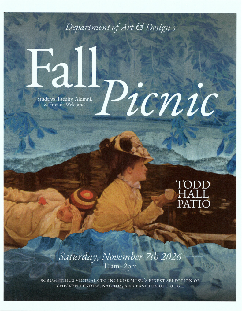 Promotional flyer for the MTSU Department of Art and Design’s Fall Picnic. The design features a vintage-style outdoor picnic scene with figures reclining on the ground beneath leafy branches, rendered in muted blue, brown, cream, and ochre tones. Large white text reads “Fall Picnic.” The event welcomes students, faculty, alumni, and friends and will be held Saturday, November 7, 2026, from 11:00 a.m. to 2:00 p.m. on the Todd Hall Patio.